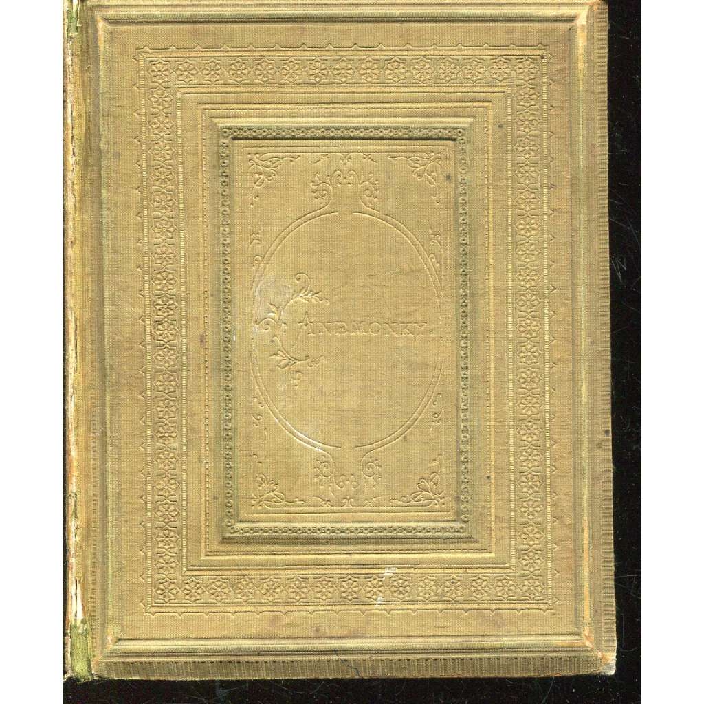 Anemonky. Básně omladiny jižních Čech (poezie) Anemonky. Básně omladiny jižních Čech (poezie)