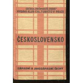 Západní a jihozápadní Čechy (Průvodce po Československé republice, sv. II.) [průvodce, Karlovy Vary, Chomutov, Beroun, Rakovník, Sušice, Kašperské Hory, Brdy, Karlovy Vary, Mariánské Lázně, Plzeň]