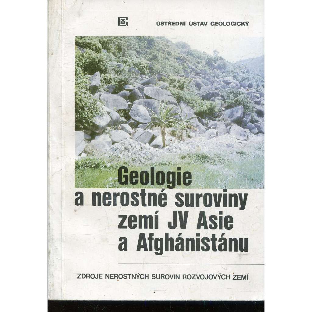 Geologie a nerostné suroviny zemí JV Asie a Afghánistánu