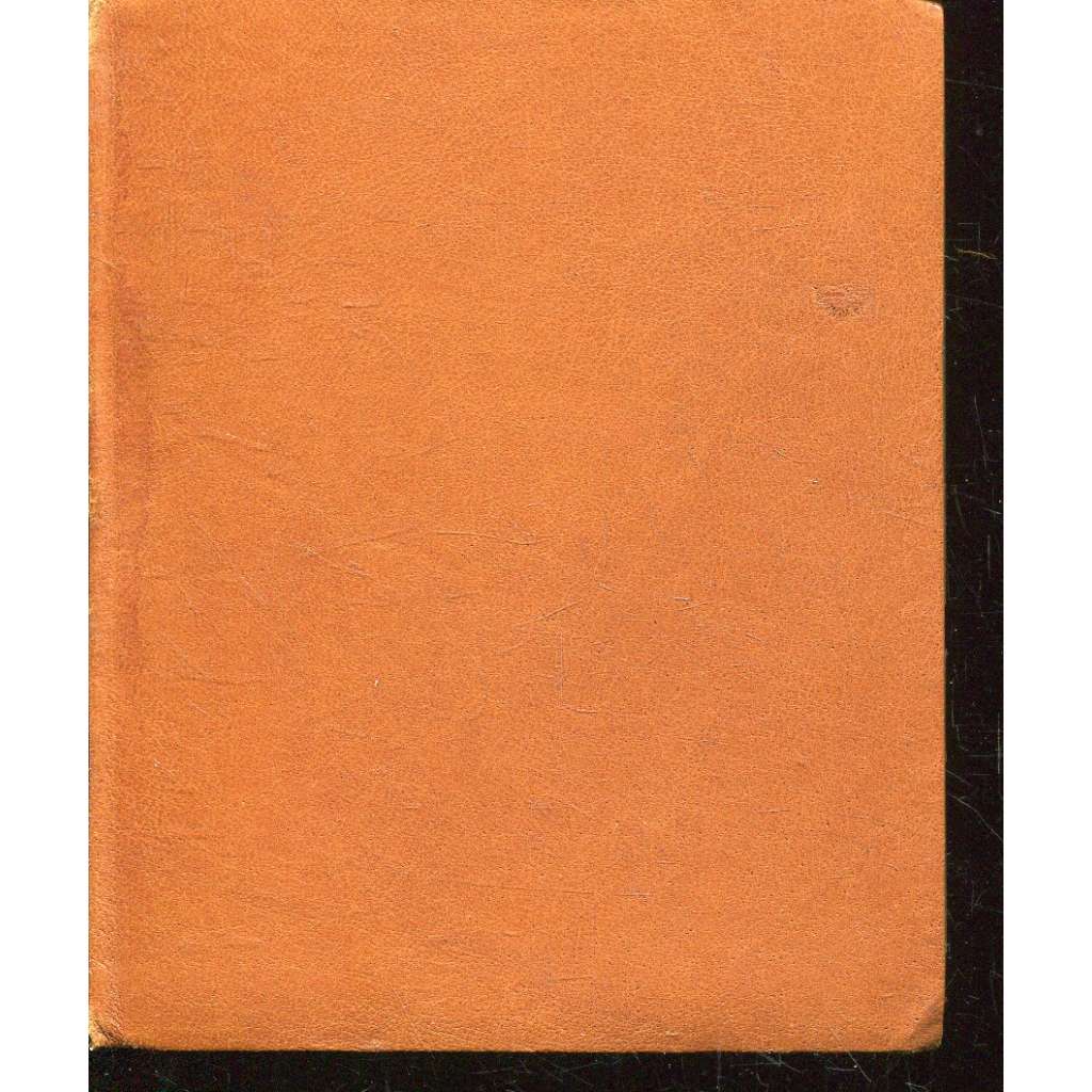 Máj (Karel Hynek Mácha; 1911) VAZBA CELOKOŽENÁ vázal Bradáč Máj (Karel Hynek Mácha; 1911) VAZBA CELOKOŽENÁ vázal Bradáč