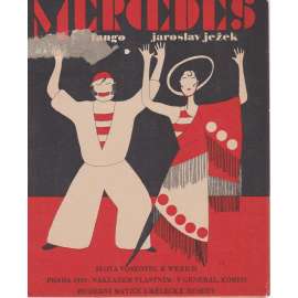 Mercedes - tango (Osvobozené divadlo) Mercedes - tango (Osvobozené divadlo)