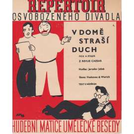 V domě straší duch (Osvobozené divadlo)