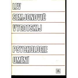 Psychologie umění [ARS - literárněvědná řada - literární věda]