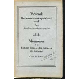 Věstník královské české společnosti nauk 1918. Třída filosoficko-historicko-jazykozpytná Věstník královské české společnosti nauk 1918. Třída filosoficko-historicko-jazykozpytná
