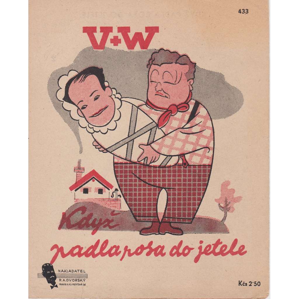 Když padla rosa do jetele (Osvobozené divadlo) Když padla rosa do jetele (Osvobozené divadlo)