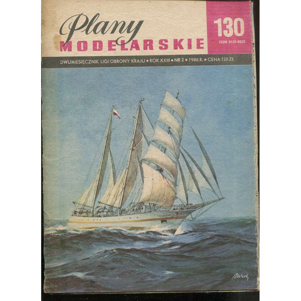 Plany modelarskie, roč. XXIII., č. 130/1986 [Modelářské plány - loď ORP ISKRA; letectvo, letadla, modelářství, modely]