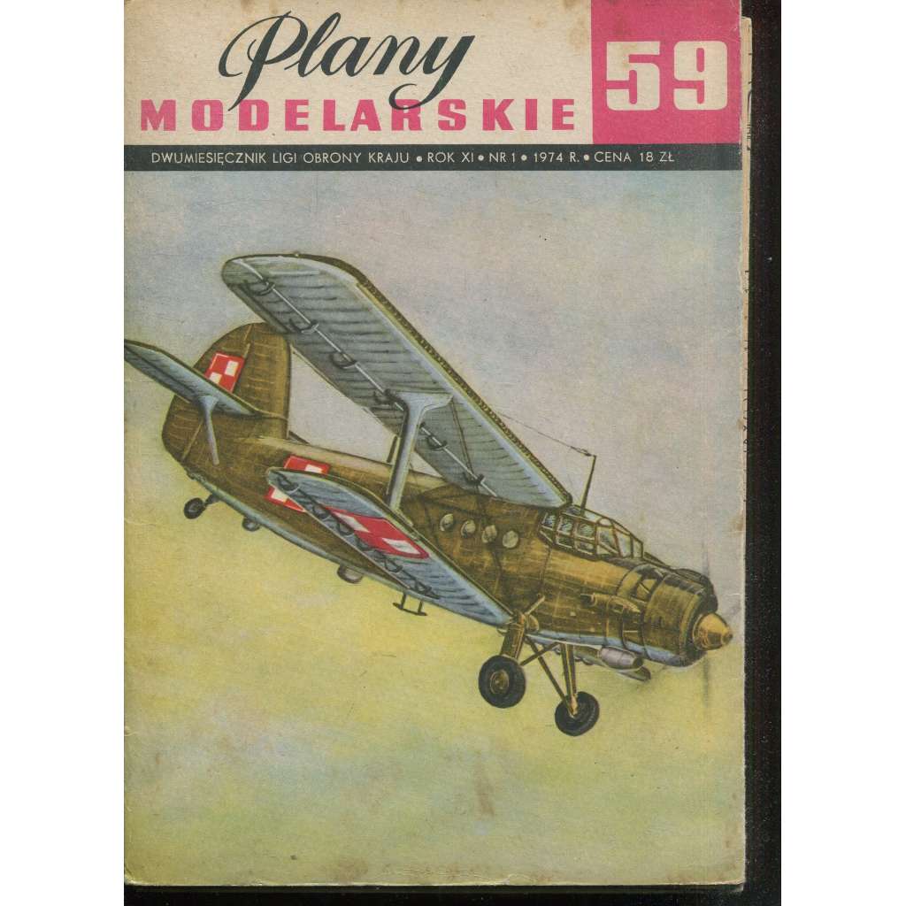 Plany modelarskie, roč. XI., č. 59/1974 [Modelářské plány - letadlo AN-2, letectvo, letadla, modelářství, modely]