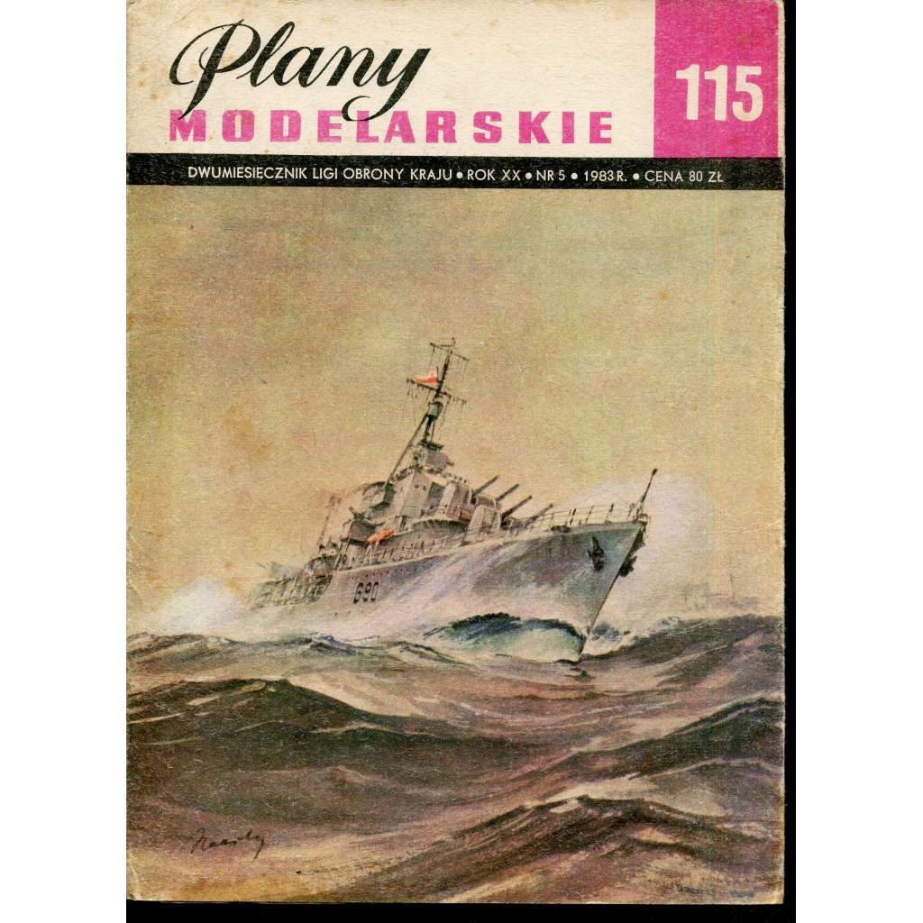 Plany modelarskie, roč. XX., č. 115/1983 [Modelářské plány - loď ORP Orkan, letectvo, letadla, modelářství, modely]