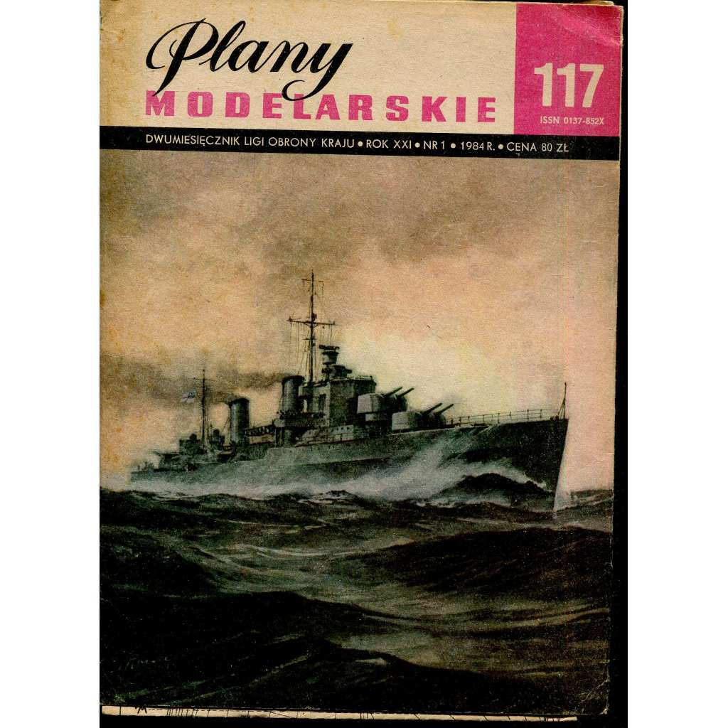Plany modelarskie, roč. XXI., č. 117/1984 [Modelářské plány - loď PENELOPE, letectvo, letadla, modelářství, modely]
