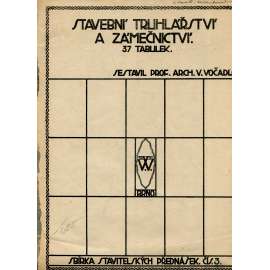 Stavební truhlářství a zámečnictví - 37 tabulek Stavební truhlářství a zámečnictví - 37 tabulek