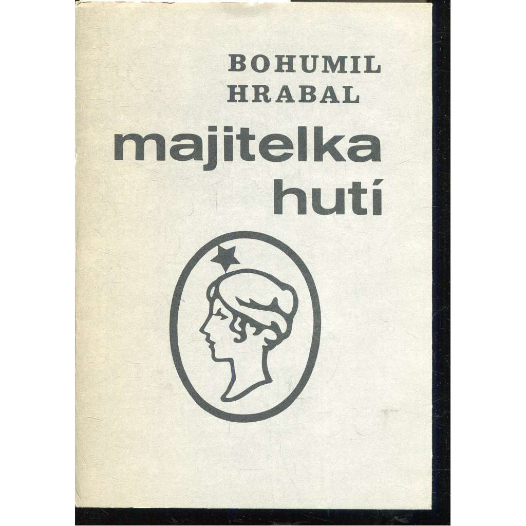 Majitelka hutí (Jarmilka) - podpis Vladimír Sainer Majitelka hutí (Jarmilka) - podpis Vladimír Sainer