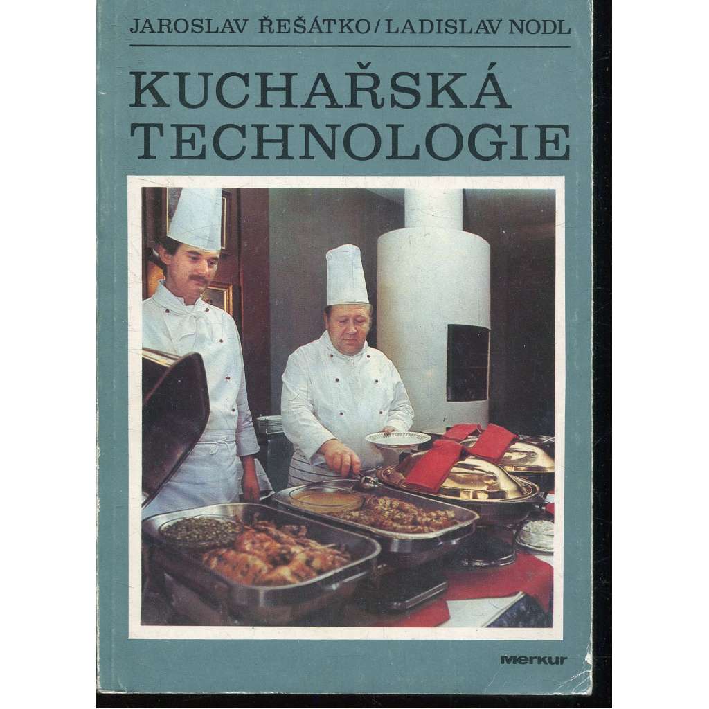 Kuchařská technologie (kuchařka)