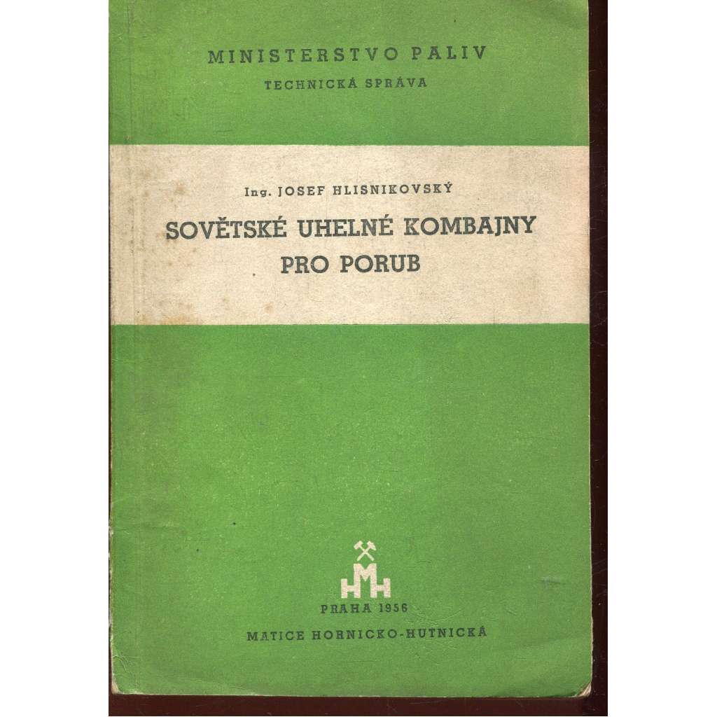 Sovětské uhelné kombajny pro porub (hornictví)