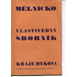 Mělnicko, ročník III., číslo 4/1940. Vlastivědný sborník kraje Dykova, (Mělník)