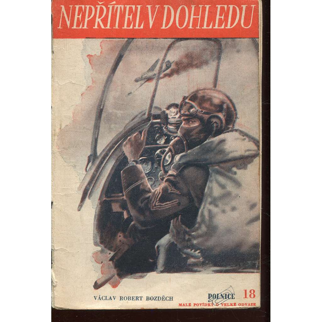 Nepřítel v dohledu (edice Polnice, obálka Zdeněk Burian)