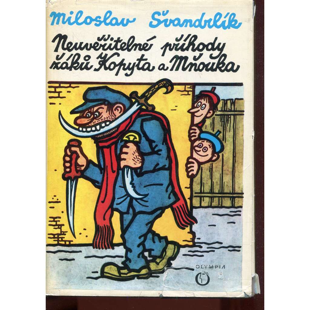 Neuvěřitelné příhody žáků Kopyta a Mňouka