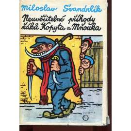 Neuvěřitelné příhody žáků Kopyta a Mňouka