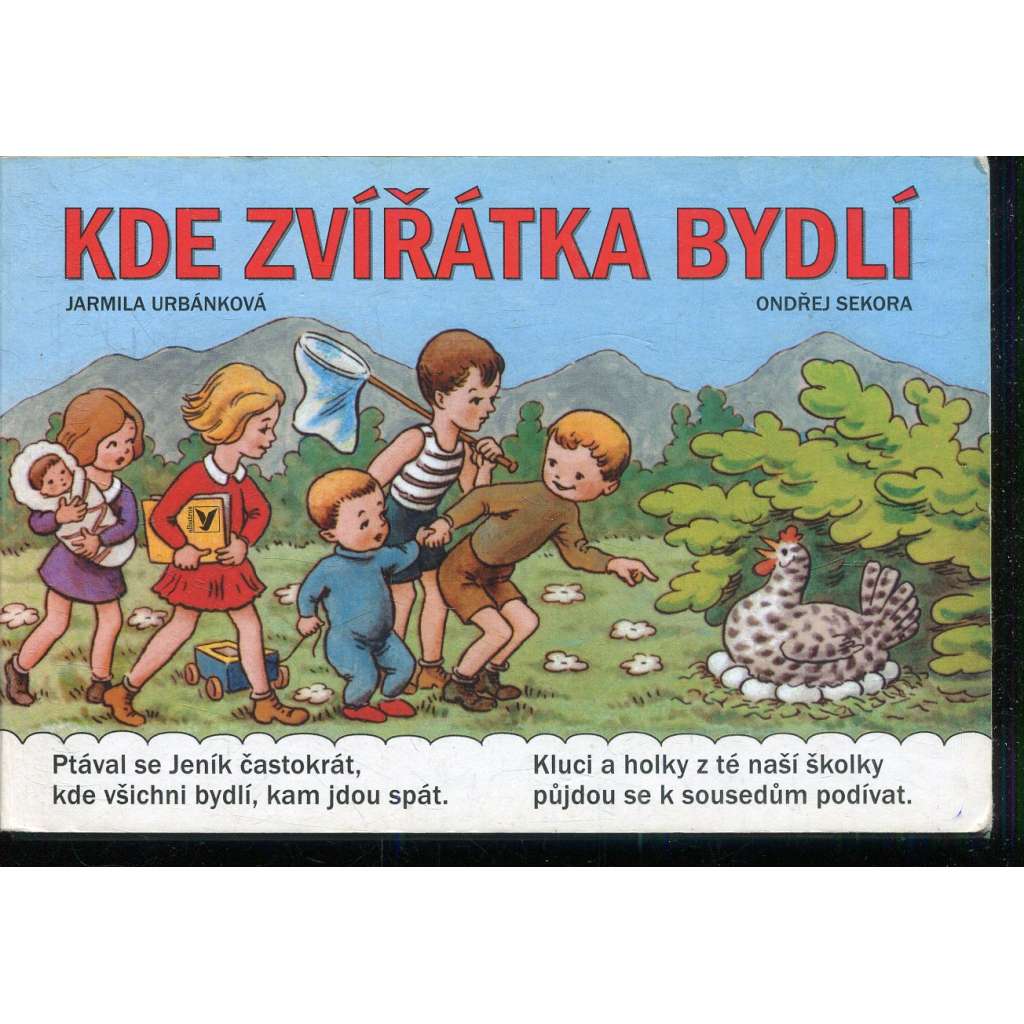 Kde zvířátka bydlí Kde zvířátka bydlí