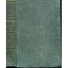 Romeo a Julie (1861) / Král Richard II. / Král Jindřich VI. (II. a III. díl) Romeo a Julie (1861) / Král Richard II. / Král Jindřich VI. (II. a III. díl)