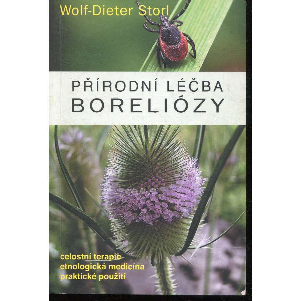 Přírodní léčba boreliózy (Borelióza) Přírodní léčba boreliózy (Borelióza)