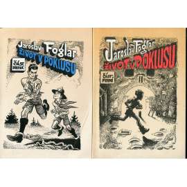 Život v poklusu, I. a II. část (obálka Kája Saudek) - 2 svazky Život v poklusu, I. a II. část (obálka Kája Saudek) - 2 svazky