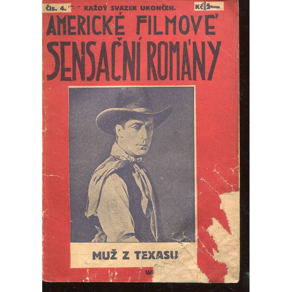 Muž z Texasu (Americké filmové sensační romány) Muž z Texasu (Americké filmové sensační romány)