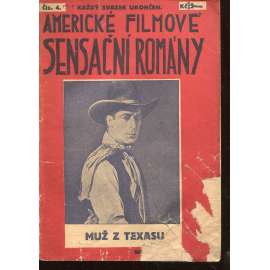 Muž z Texasu (Americké filmové sensační romány)