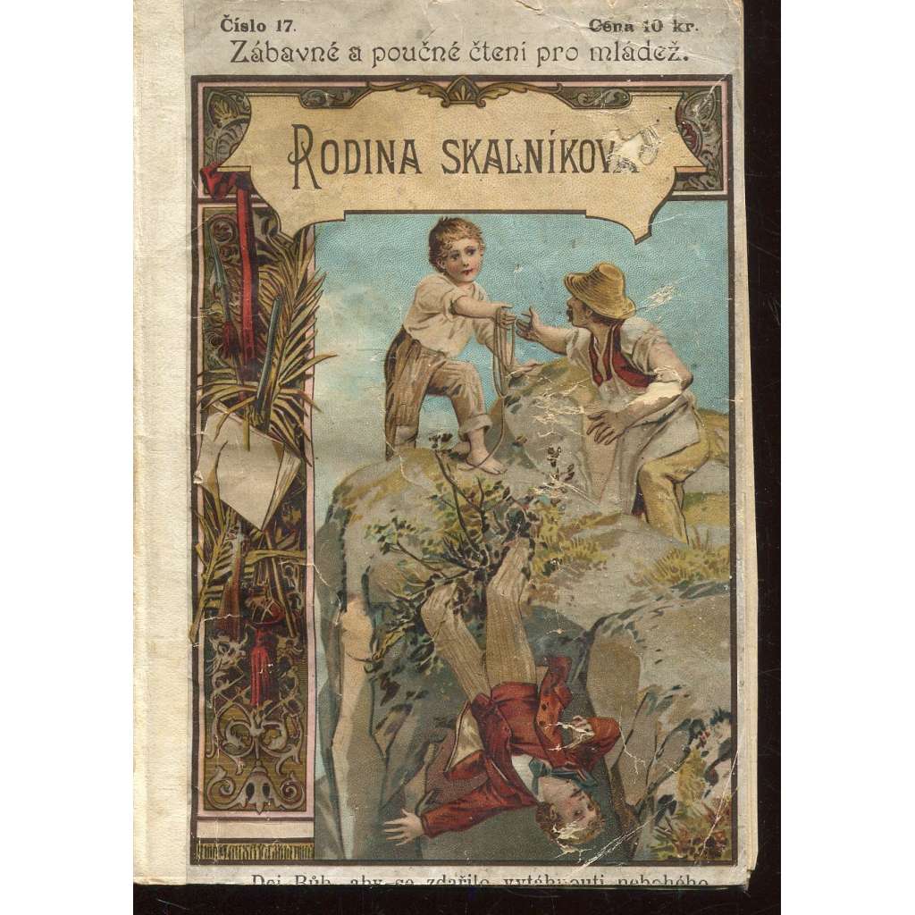 Rodina skalníkova (Zábavné a poučné čtení pro mládež) Rodina skalníkova (Zábavné a poučné čtení pro mládež)