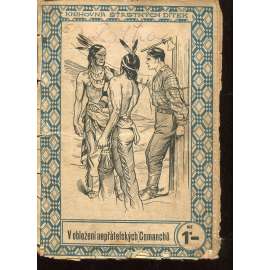 V obležení nepřátelských Comanchů