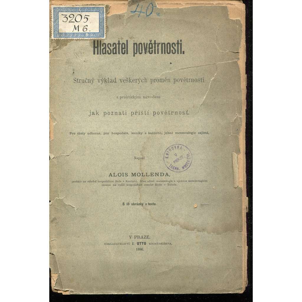 Hlasatel povětrnosti (počasí) Nekompletní -chybí posledních 10 stran