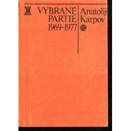 Vybrané partie 1969-1977 (šachy)