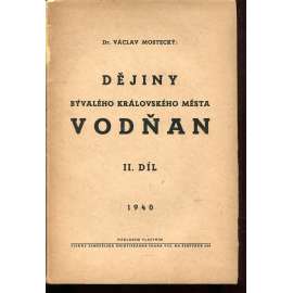 Dějiny bývalého královského města Vodňan II. díl (Vodňany)