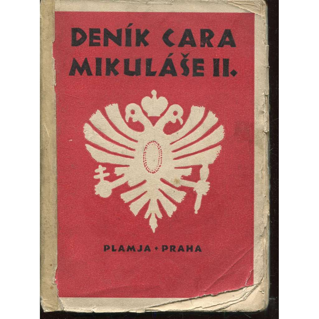 Deník cara Mikuláše II. (Rusko) - 1925 Deník cara Mikuláše II. (Rusko) - 1925