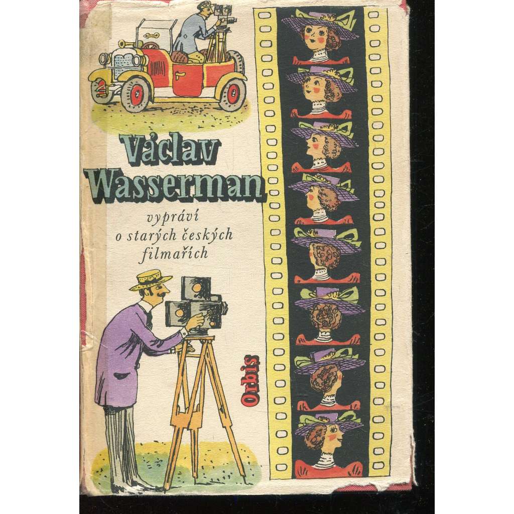 Václav Wasserman vypráví o starých českých filmařích
