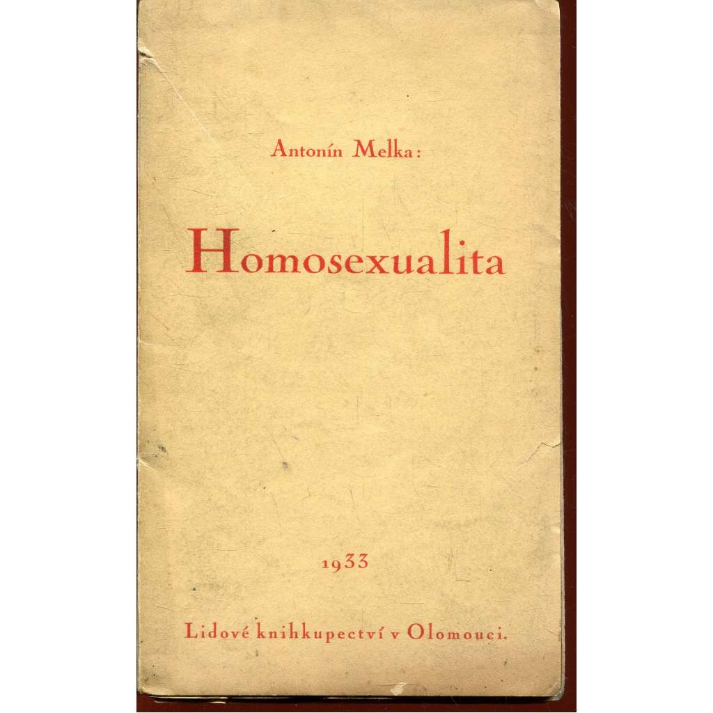 Homosexualita. Studie morální
