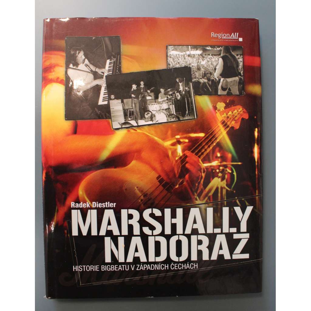 Marshally na doraz. Historie bigbeatu v západních Čechách (hudební skupina, big beat, Západní Čechy)