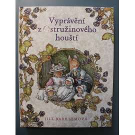 Vyprávění z Ostružinového houští (edice: Pikola) (dětské příběhy)