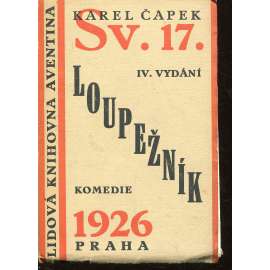 Loupežník [Karel Čapek; avantgardní obálka; ed. Lidová knihovna Aventina] - Teige, Mrkvička