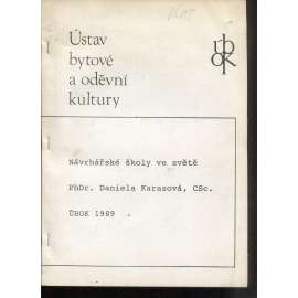 Návrhářské školy ve světě (Ústav bytové a oděvní kultury)