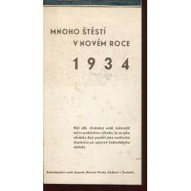 Mnoho štěstí v  novém roce 1934 (kalendář, Bohumír Wurbs)