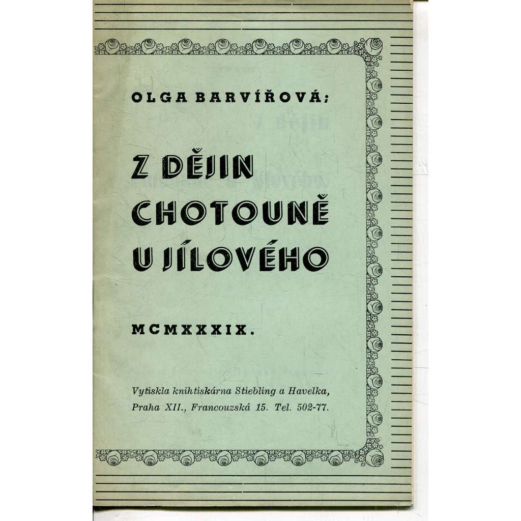 Z dějin Chotouně u Jílového (Chotouň, Jílové) Z dějin Chotouně u Jílového (Chotouň, Jílové)