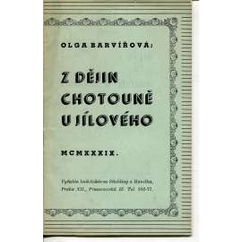 Z dějin Chotouně u Jílového (Chotouň, Jílové)