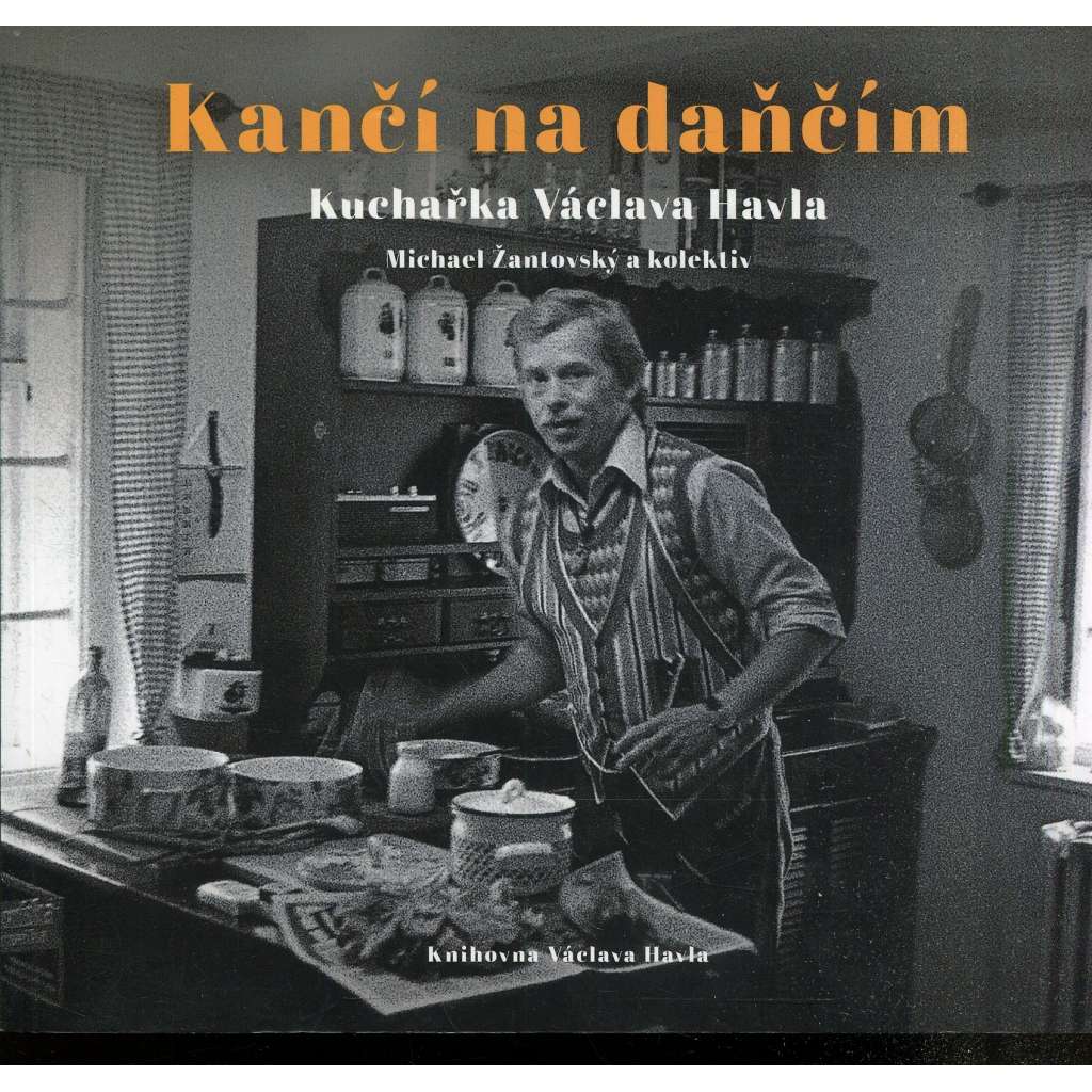 Kančí na dančím. Kuchařka Václava Havla