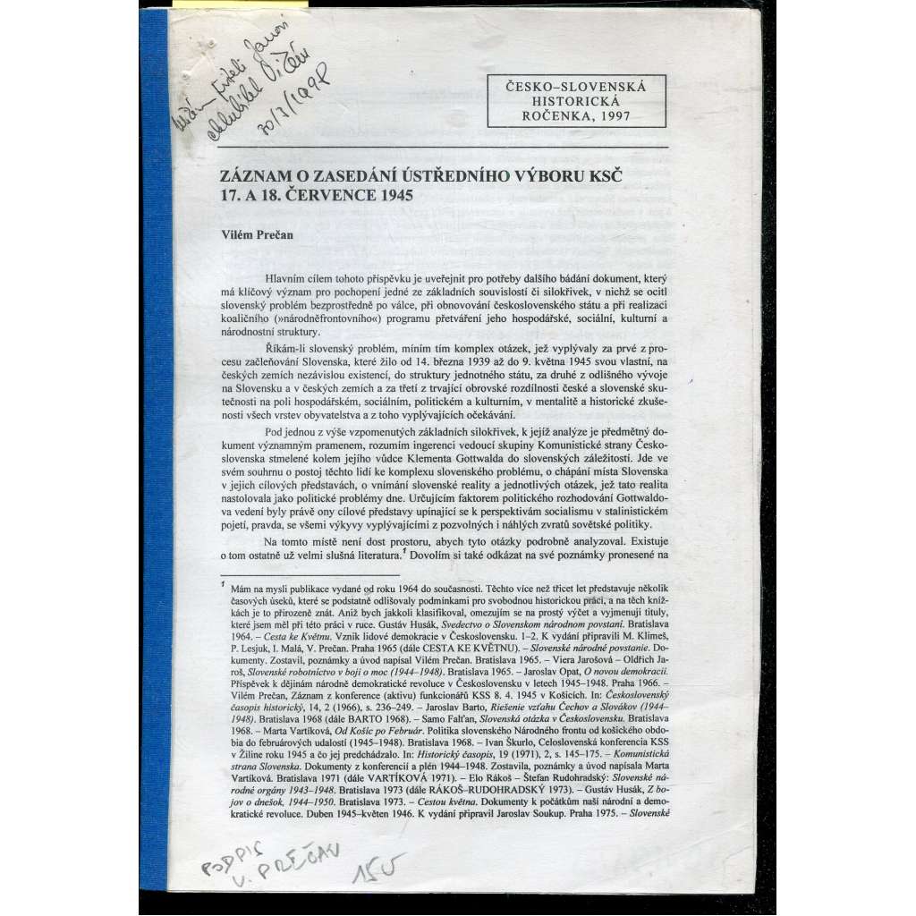 Záznam o zasedání Ústředního výboru KSČ 17. a 18. července 1945 (podpis Vilém Prečan)