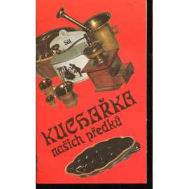 Kuchařka našich předků
