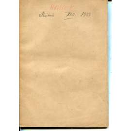 Havlíček, ročník XXII., čísla 1-12/1933. Měsíčník Volné myšlenky československé Havlíček, ročník XXII., čísla 1-12/1933. Měsíčník Volné myšlenky československé