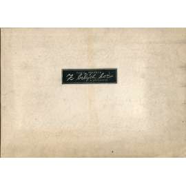 Z bílých hor (podpis Karel Pekárek) - 9x signovaný dřevoryt - signovaná grafika Z bílých hor (podpis Karel Pekárek) - 9x signovaný dřevoryt - signovaná grafika