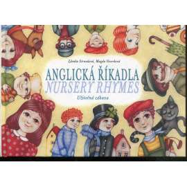 Anglická říkadla - Nursery Rhymes Anglická říkadla - Nursery Rhymes