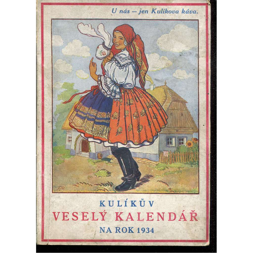 Kulíkův veselý kalendář na rok 1934 Kulíkův veselý kalendář na rok 1934