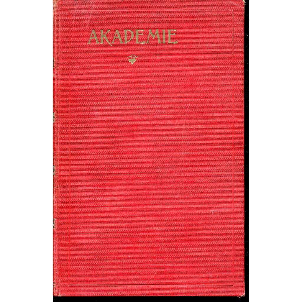 Akademie, ročník XX., čísla 1-12/1916. Socialistická revue Akademie, ročník XX., čísla 1-12/1916. Socialistická revue